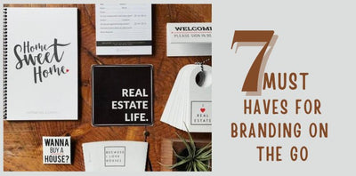 7 Must-Haves For Branding On The Go