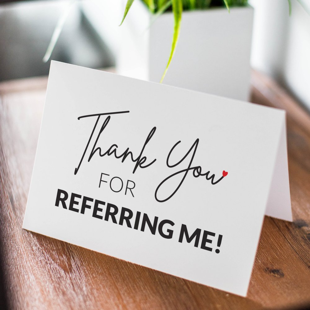 Celebration Cards - Thank You for Referring Me! - All Things Real Estate