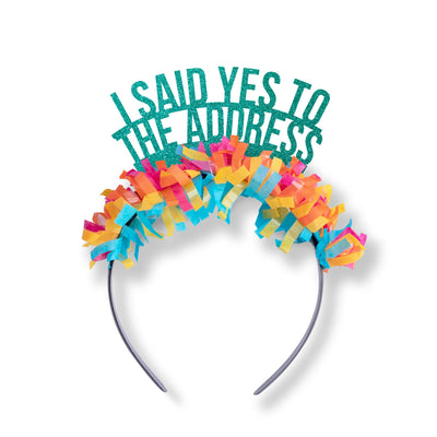 Celebration Headband - I Said Yes to the Address - All Things Real Estate