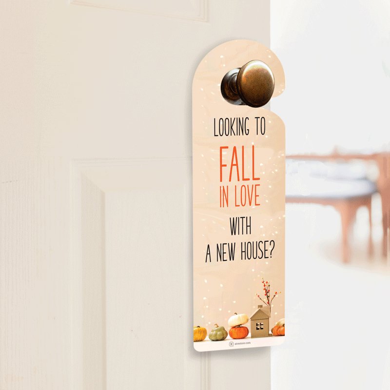 Door Hanger - Looking to Fall in Love with A New House? - All Things Real Estate