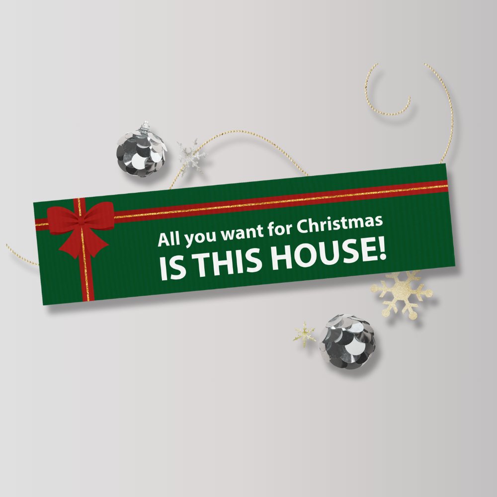 Holiday Sign - All You Want For Christmas - All Things Real Estate