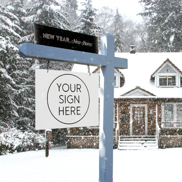 Holiday Sign - New Year, New Home - All Things Real Estate