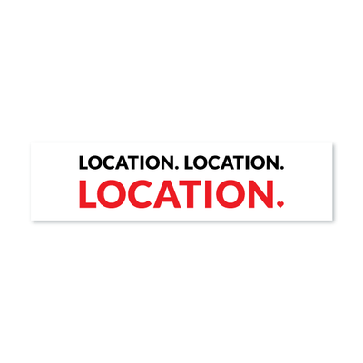 Location. Location. Location. - All Things Real Estate