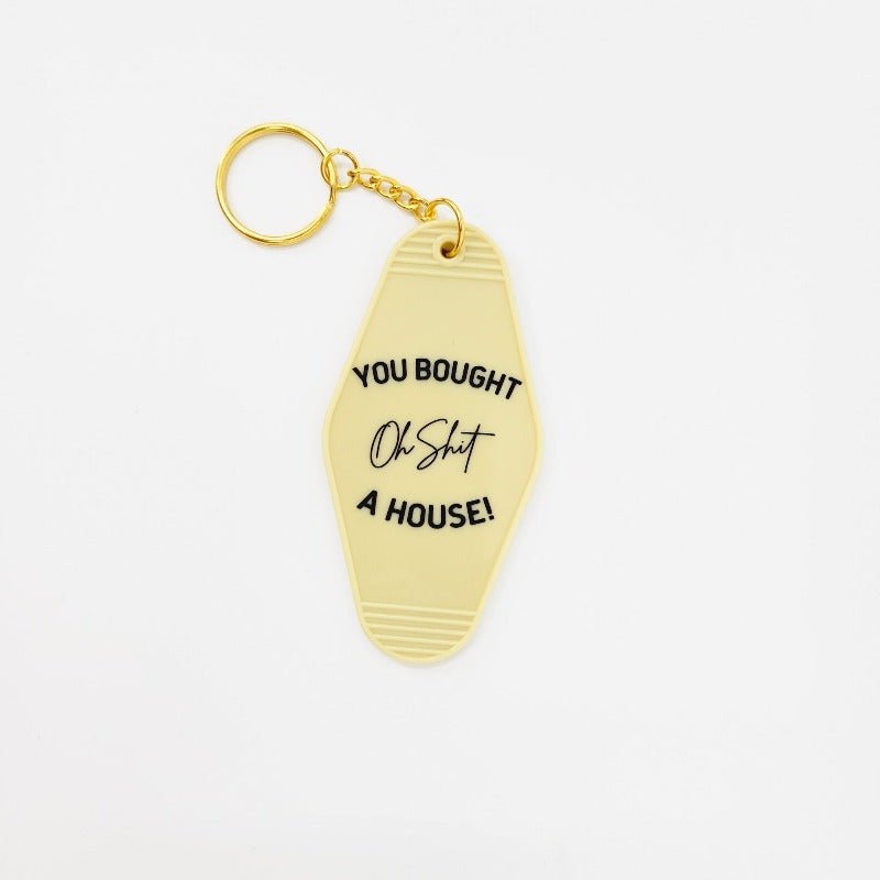 Motel Keychain - Oh Sh!t, You bought a House! -Beige - All Things Real Estate