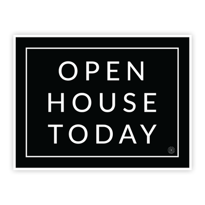 Open House Today - Minimal - Yard Sign - All Things Real Estate