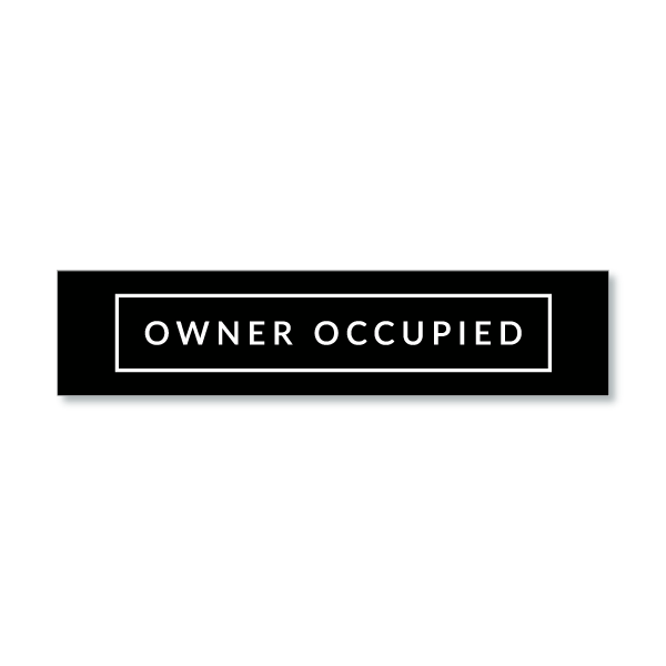 Owner Occupied - Minimal (sticker) - All Things Real Estate