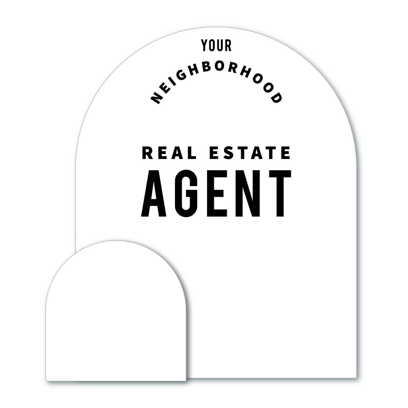 Personalized Neighborhood Agent Sign Kit - Arch-Shaped - All Things Real Estate