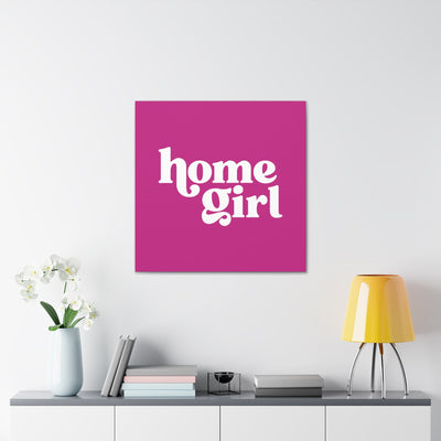 Wall Canvas - Home Girl pink - All Things Real Estate