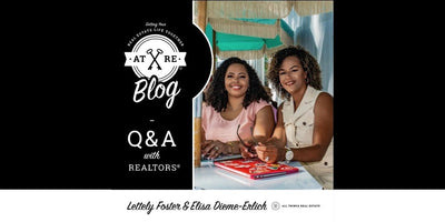 Getting Your Real Estate Life Together: Q&A with Lettely Foster & Elisa Dieme-Erlich