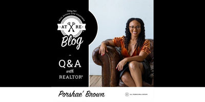 Getting Your Real Estate Life Together: Q&A with Porshae' Brown