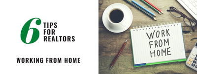 Tips for Realtors Working From Home