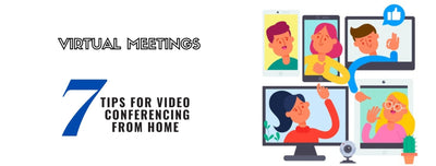 Tips for Video Conferencing from Home