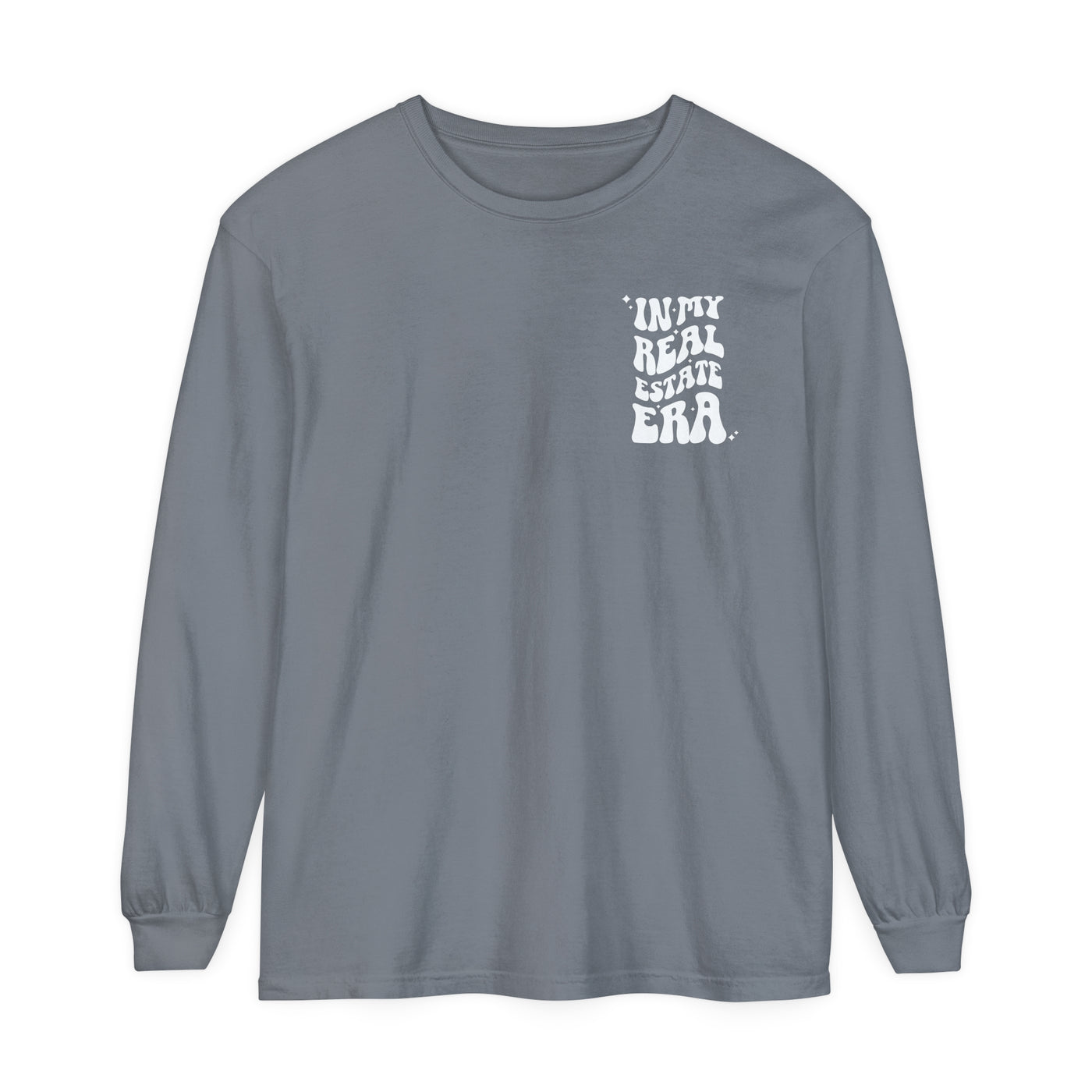 Long Sleeve Unisex Comfort Colors T-Shirt - In My Real Estate Era - White Art