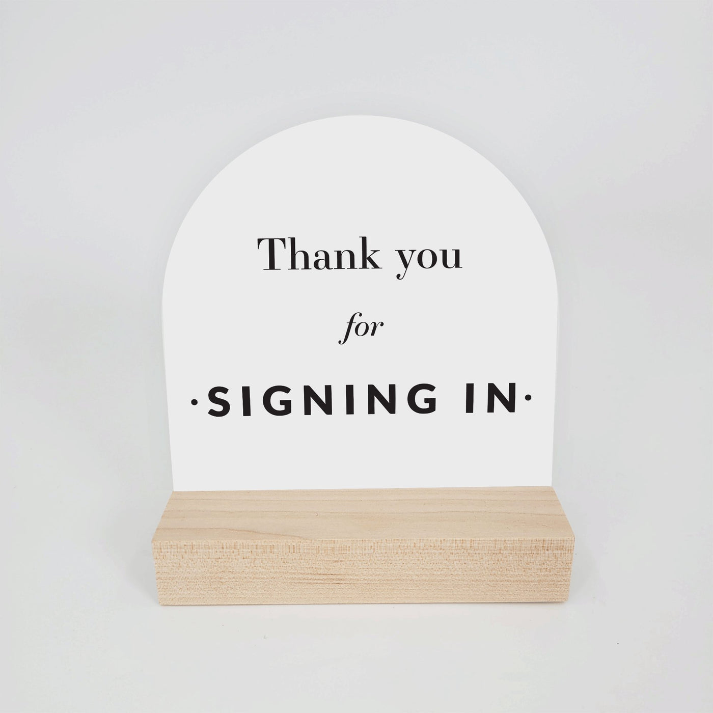 4x4 Arched Sign - Signing In - All Things Real Estate