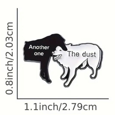 Another One / The Dust - Enamel Pin - All Things Real Estate