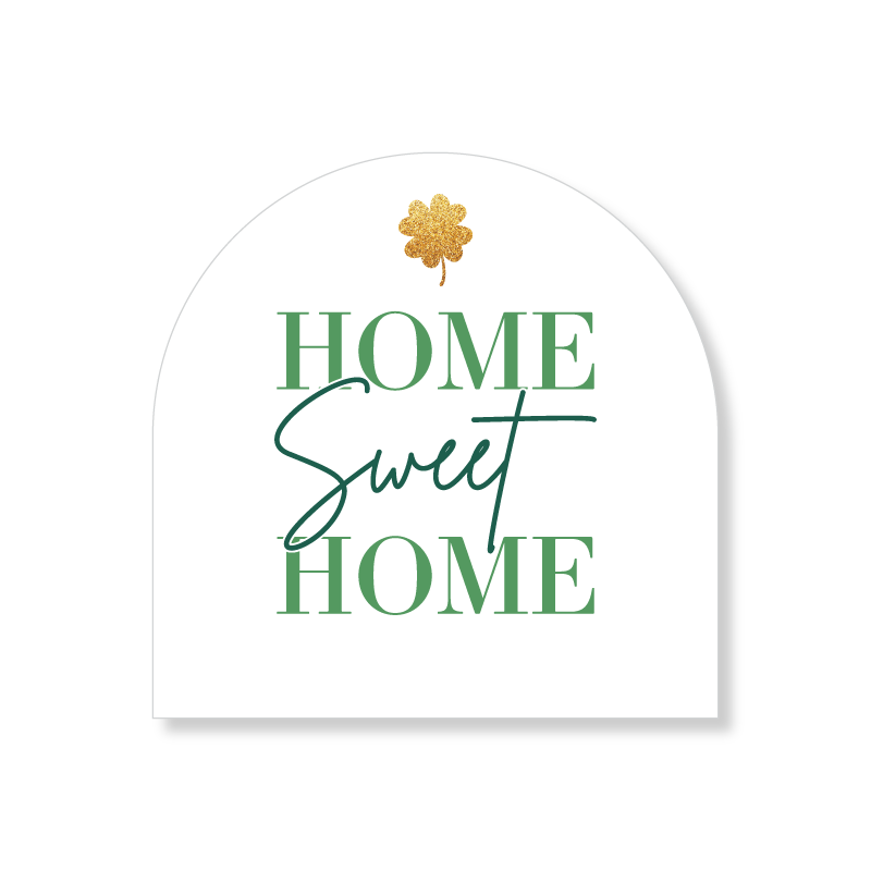 Arched St. Patricks Welcome Sign - Kit - All Things Real Estate