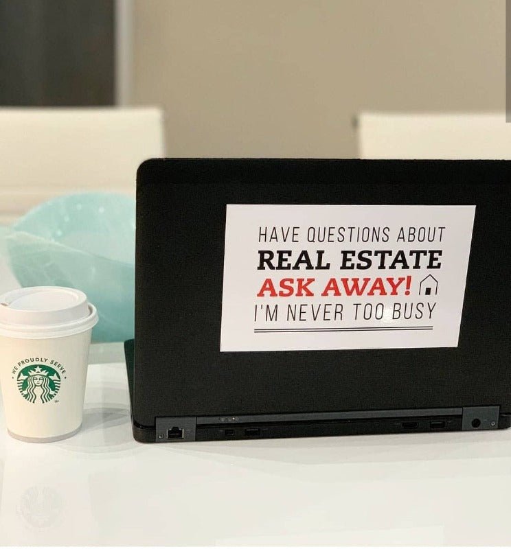 Ask Away! (8x5) - Decal - All Things Real Estate
