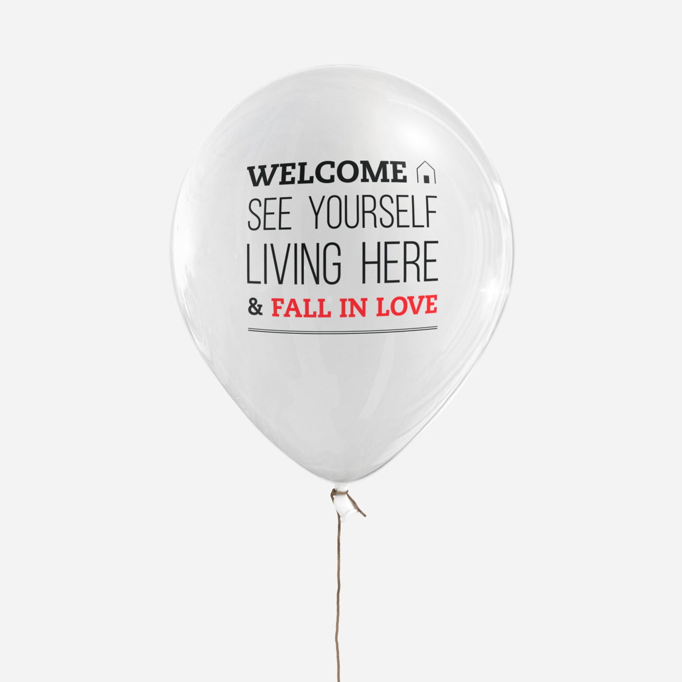 Balloons - Welcome, Fall In Love - Clear - All Things Real Estate