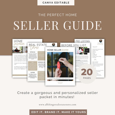 Home Seller Guide - Canva Editable Template - All Things Real Estate