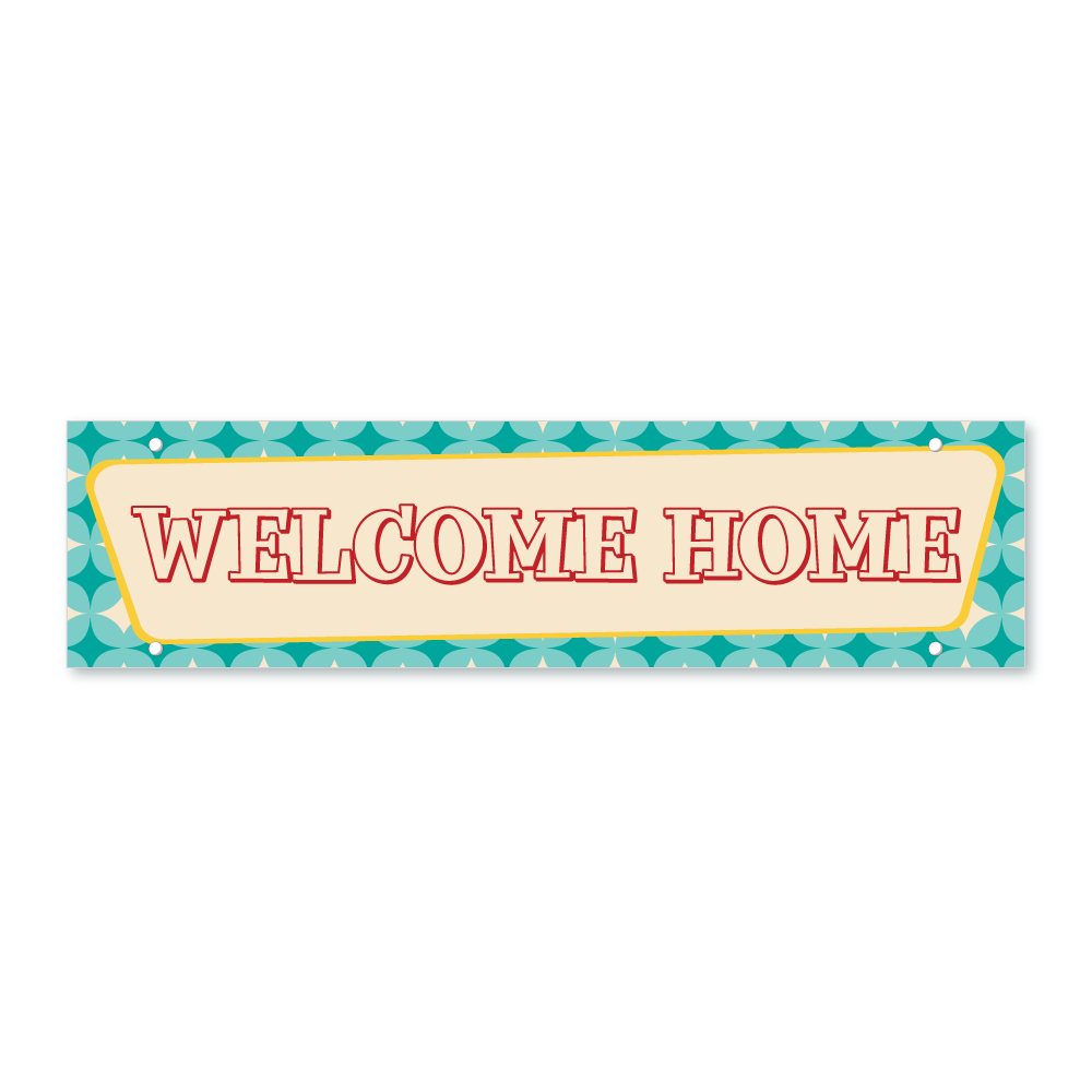 Welcome Home - Mid Century