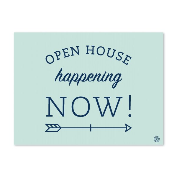 Open House Now - Mint - Yard Sign - All Things Real Estate