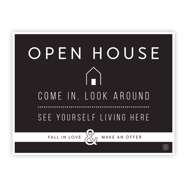 Open House Welcome Yard Sign No.6 - All Things Real Estate