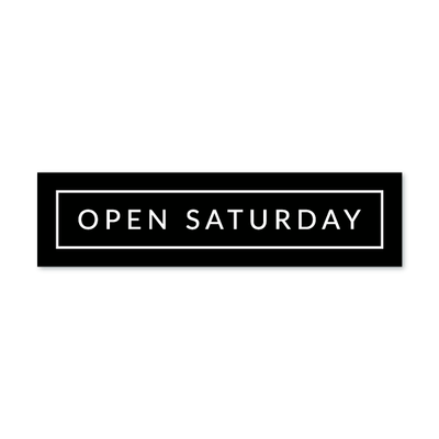 Open Saturday - Minimal - All Things Real Estate