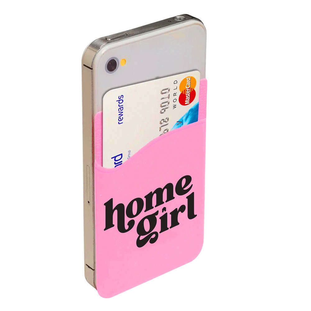 Phone Card Holder - Home Girl - Pink - All Things Real Estate