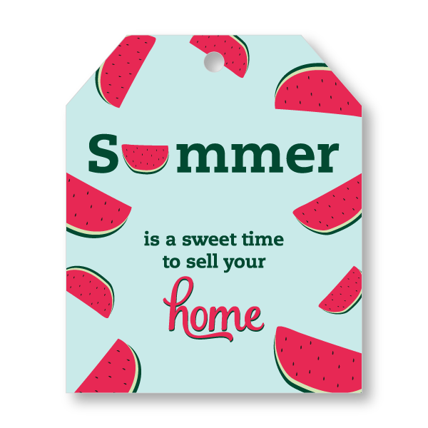 Pop-By Gift Tags - Summer is a Sweet Time to Sell Your Home - All Things Real Estate