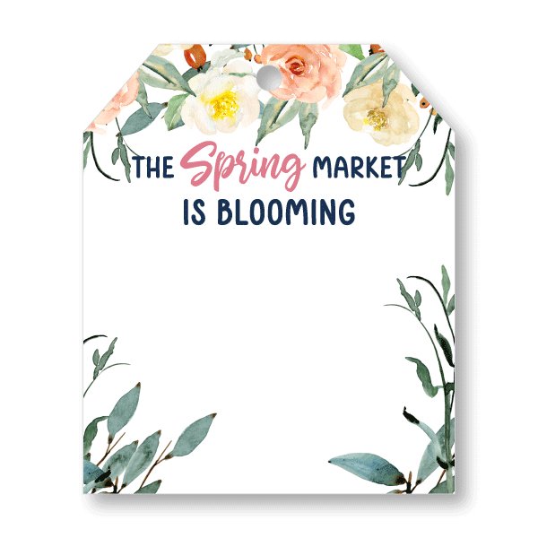 Pop-By Gift Tags - The Spring Market is Blooming - All Things Real Estate