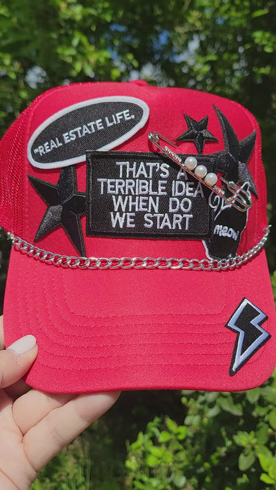 Foam Trucker Hat  - Real Estate Life. - That's a Terrible Idea, When Do We Start - Cat- Stars - Pin with Pearls