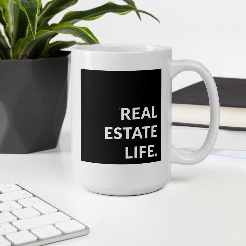 Real Estate Life - White Mug - All Things Real Estate