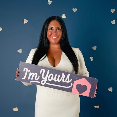 Valentine's Day - I'm Yours - All Things Real Estate