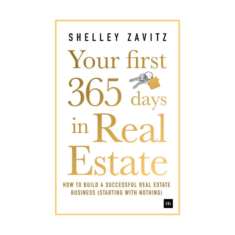 Your First 365 Days in Real Estate - All Things Real Estate