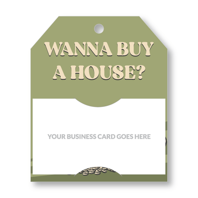 Pop-By Gift Tags - Wanna Buy a House?
