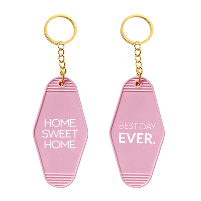 Motel Keychain - Home Sweet Home/Best Day Ever - Pink