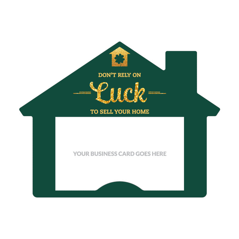 House-Shaped Notecards - St. Patricks - Don't Rely on Luck