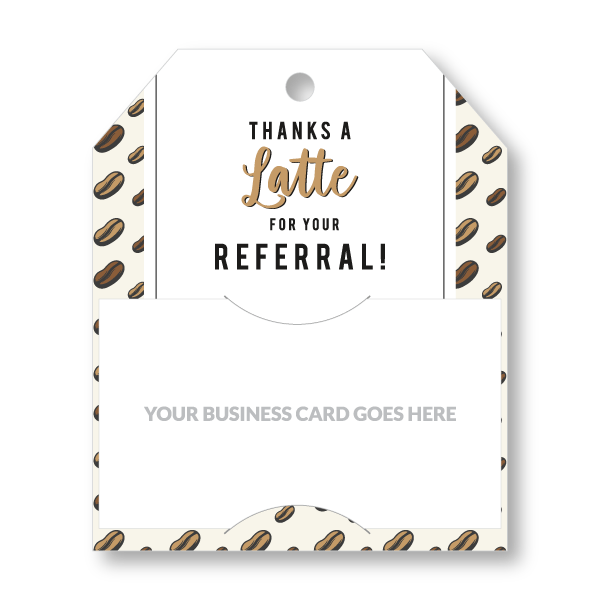 Pop-By Gift Tags - Thanks a Latte for your Referral!