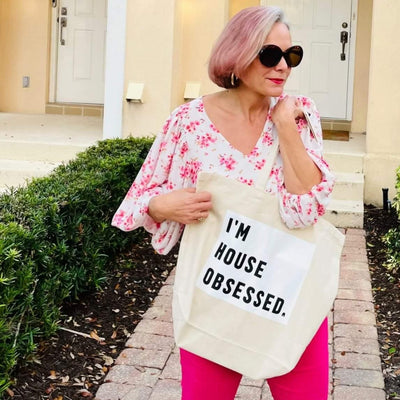 Canvas Tote - I'm House Obsessed