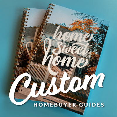 Custom Homebuyer Guides from All Things Real Estate Store
