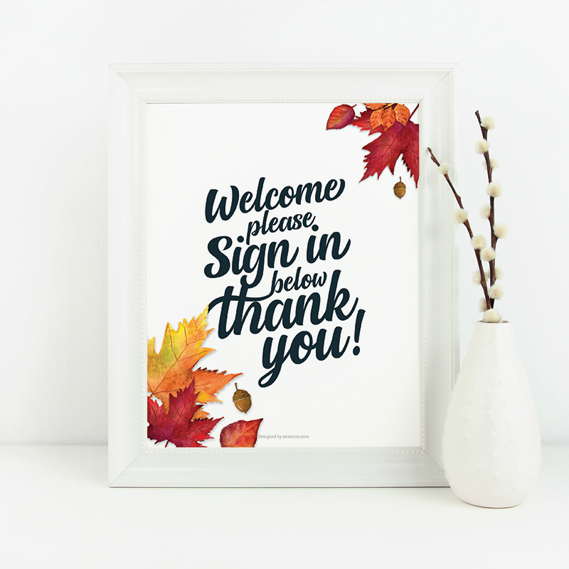 Fall Sign In - Downloadable from All Things Real Estate Store