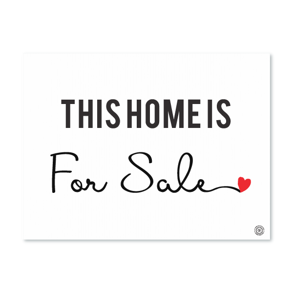 For Sale - Cursive with a heart - Yard Sign from All Things Real Estate Store