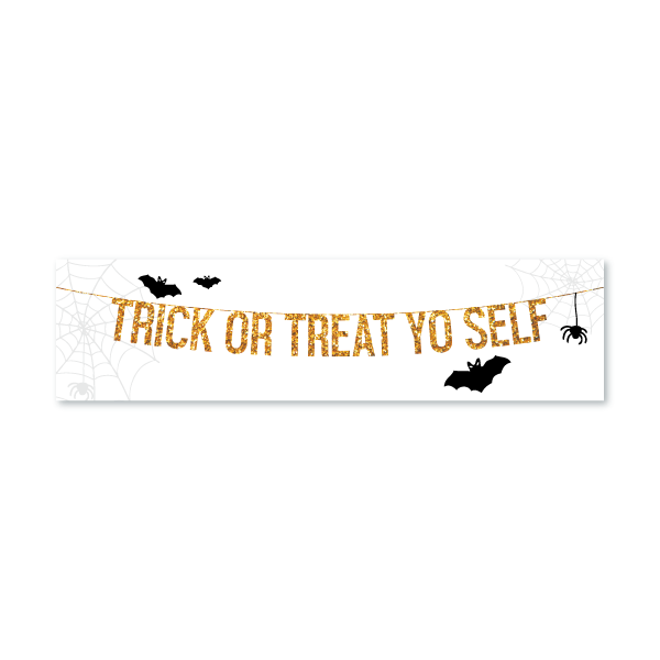 Halloween - Trick or Treat Yo'self Glittery from All Things Real Estate Store