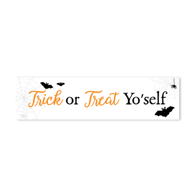 Halloween - Trick or Treat Yo'self from All Things Real Estate Store