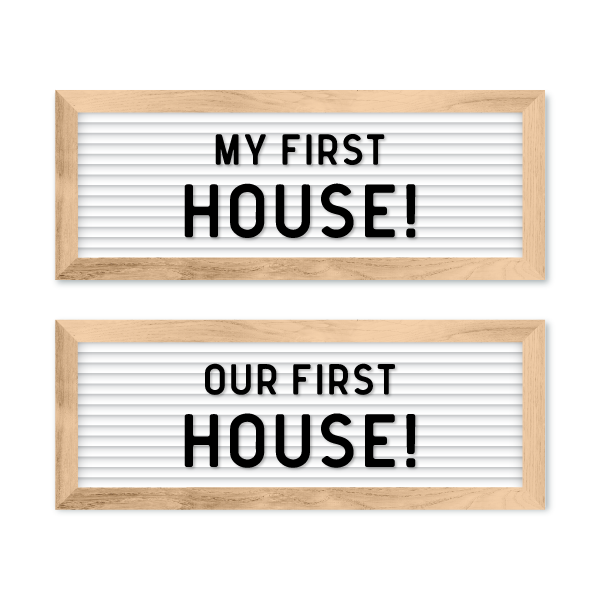 Letterboard First House - Testimonial Prop™ from All Things Real Estate Store