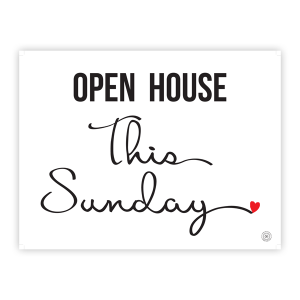 Open House This Sunday - Cursive Heart - Yard Sign from All Things Real Estate Store