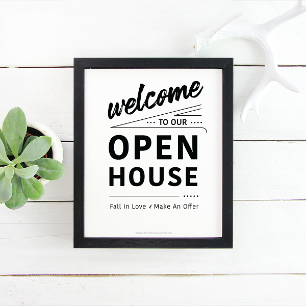 Open House Welcome Sign No.7 - Downloadable from All Things Real Estate Store