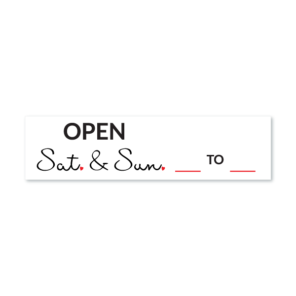 Open Sat & Sun From ___ to ___ (Cursive) from All Things Real Estate Store