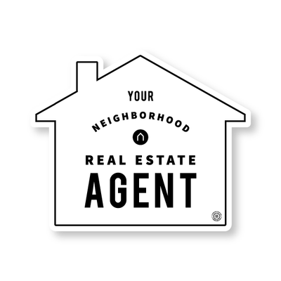 Your Neighborhood Agent - House Shape - Black & White from All Things Real Estate Store